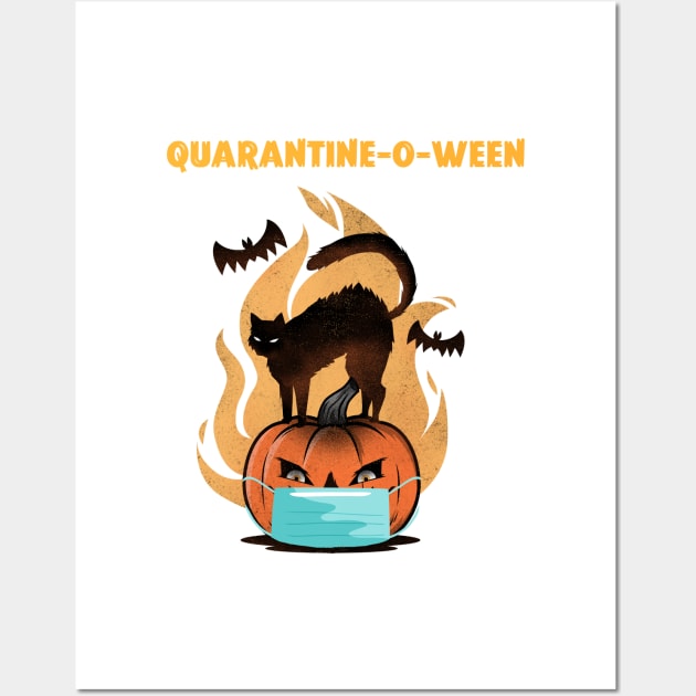 Quarantine-o-ween Halloween 2020 Wall Art by Live Together